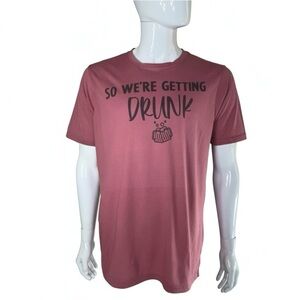Next Level Men's ‘So we’re Getting Drunk’ Graphic Dusty Mauve Short Sleeve Tee